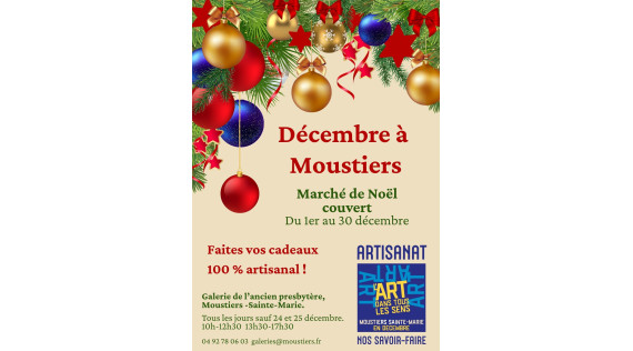 Décembre à Moustiers, L'art dans tous les sens